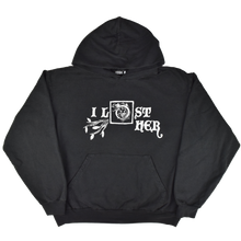 Load image into Gallery viewer, I Lost Her Hoodie Black
